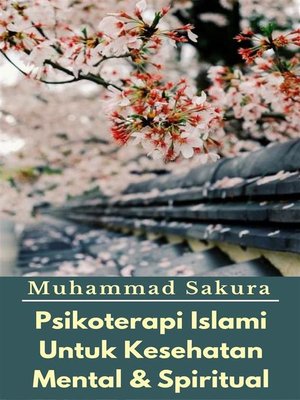 cover image of Psikoterapi Islami Untuk Kesehatan Mental & Spiritual